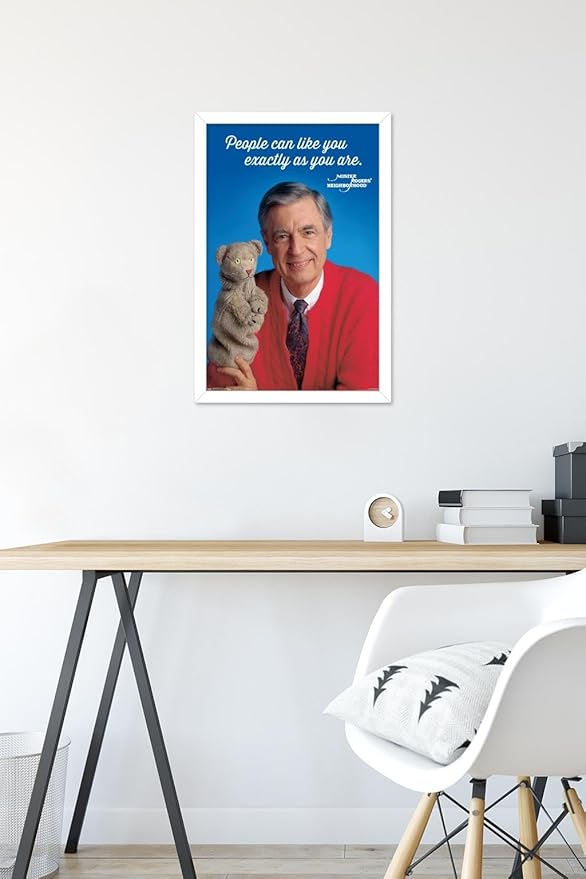 Trends International Mister Rogers - As You Are Wall Poster, 14.725" x 22.375", White Framed Version