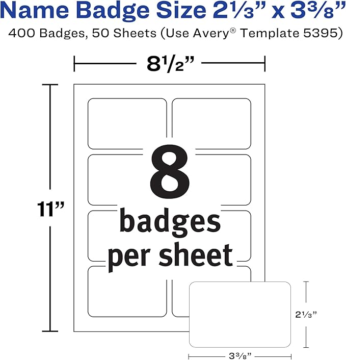 Avery Flexible Printable Name Tags,2-1/3" x 3-3/8",Matte White,400 Removable Name Badges for Laser and Inkjet Printers (5395),(Pack of 5)