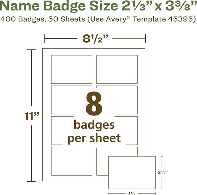 Avery EcoFriendly Recycled Name Tags, 2-1/3" x 3-3/8", White, Removable Adhesive, 400 Printable Name Badges (45395)
