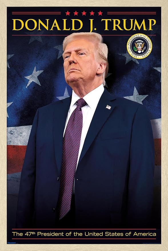 President Donald Trump - 47th President Wall Poster, 22.4L" x 14.7W", Blonde Framed Version