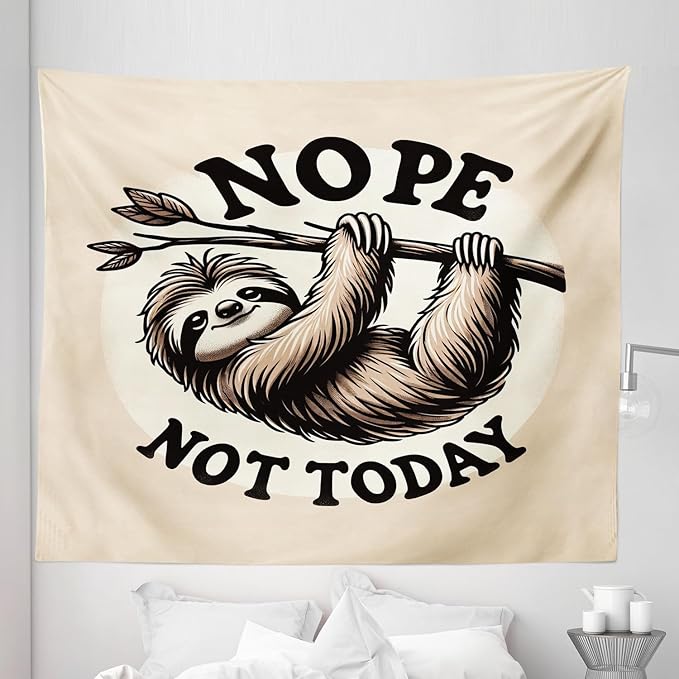 Ambesonne Funny Tapestry King Size, Nope Not Today Saying with a Happy Sloth Hanging Down from a Branch, Wall Hanging Bedspread Bed Cover Wall Decor, 104" X 88", Eggshell Pale Brown Black