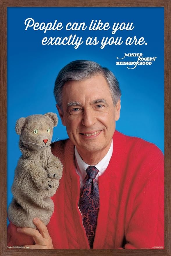 Trends International Mister Rogers - As You Are Wall Poster, 22.375" x 34", Mahogany Framed Version