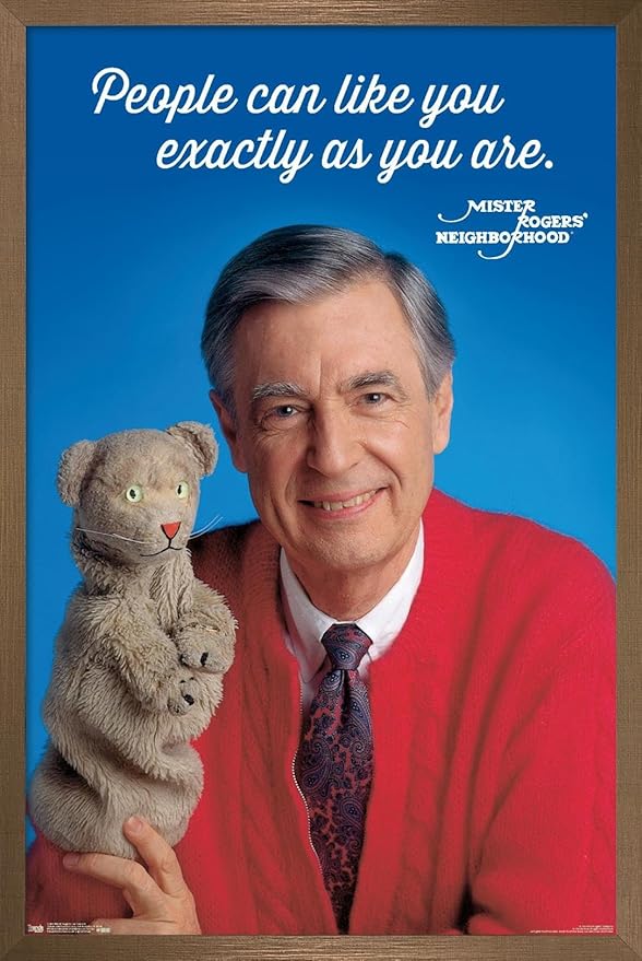 Trends International Mister Rogers - As You Are Wall Poster, 22.375" x 34", Bronze Framed Version