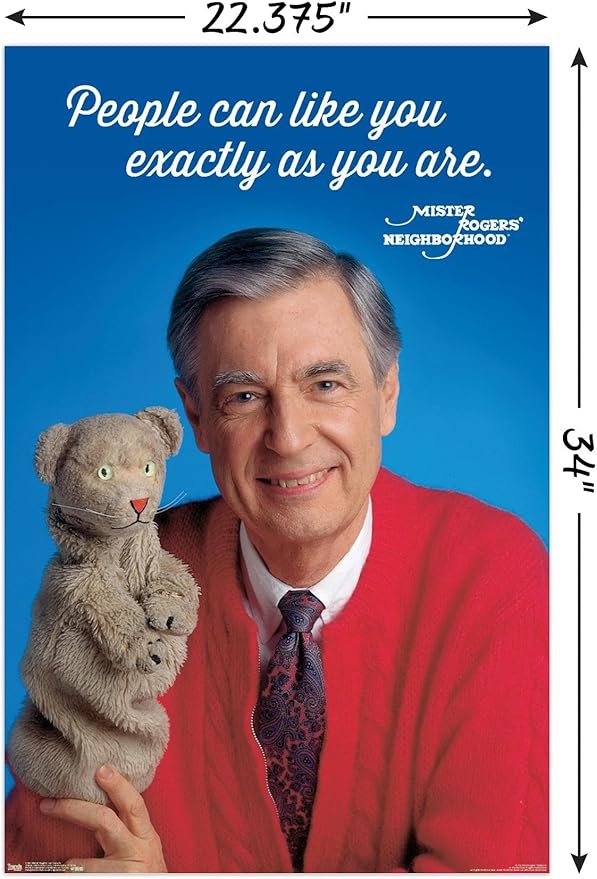 Trends International Mister Rogers - As You Are Wall Poster, 22.375" x 34", Unframed Version