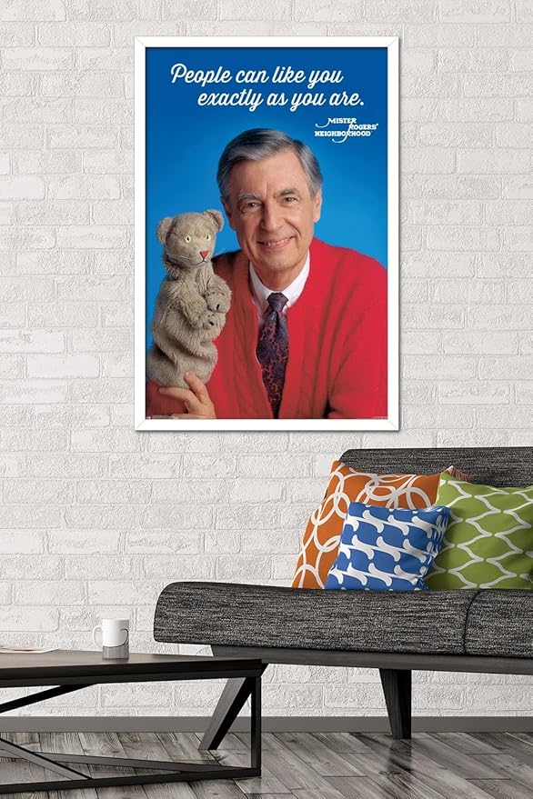 Trends International Mister Rogers - As You Are Wall Poster, 22.375" x 34", White Framed Version