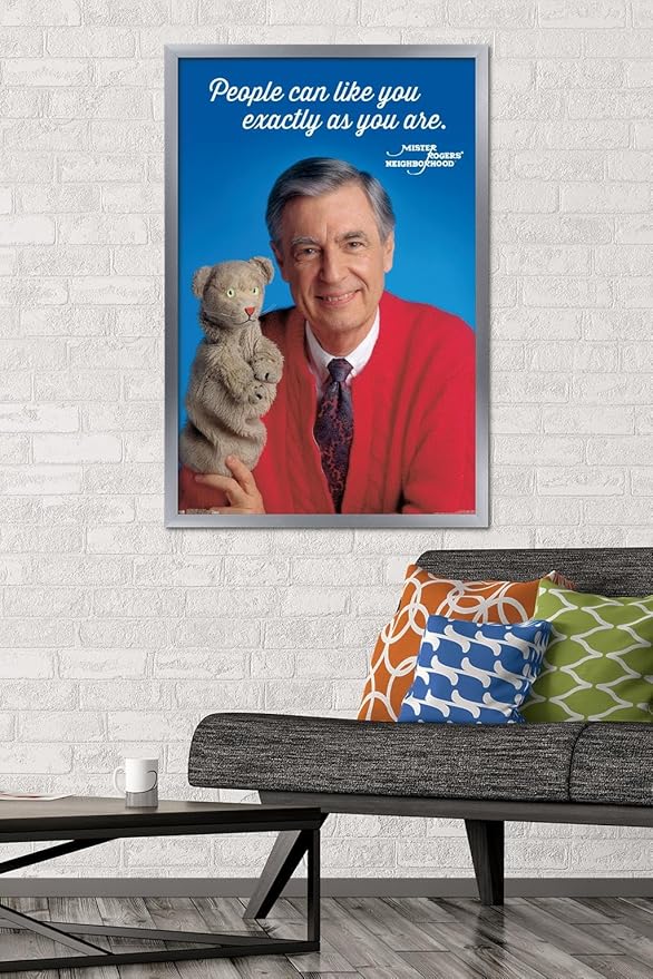 Trends International Mister Rogers - As You Are Wall Poster, 22.375" x 34", Silver Framed Version