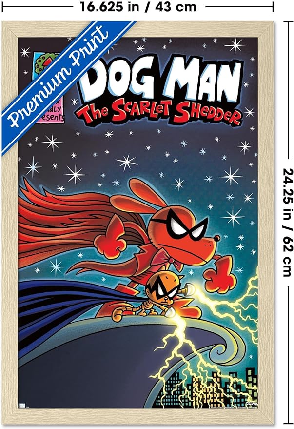 Dog Man - The Scarlet Shedder Wall Poster, 22.4L" x 14.7W", Blonde Framed Version