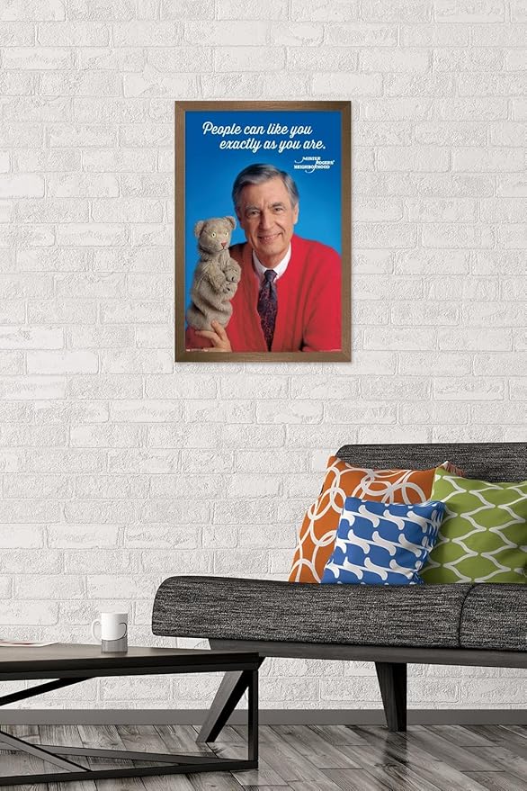 Trends International Mister Rogers - As You Are Wall Poster, 14.725" x 22.375", Bronze Framed Version